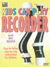 Kids Can Play Recorder